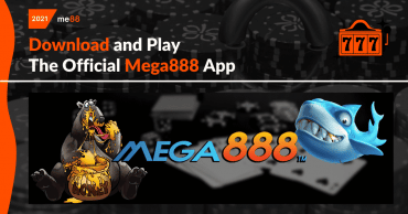 Download and Play The Official Mega888 App