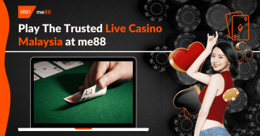 Play The Trusted Live Casino Malaysia at me88