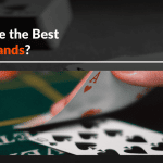 What Are the Best Poker Hands