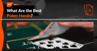 What Are the Best Poker Hands